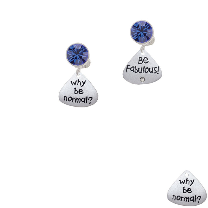 Resin Why be Normal? Be Fabulous! Crystal Clip On Earrings Image 7