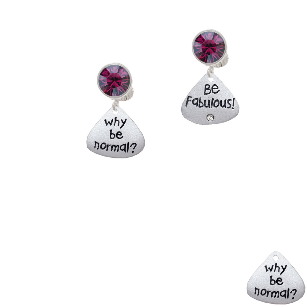 Resin Why be Normal? Be Fabulous! Crystal Clip On Earrings Image 8