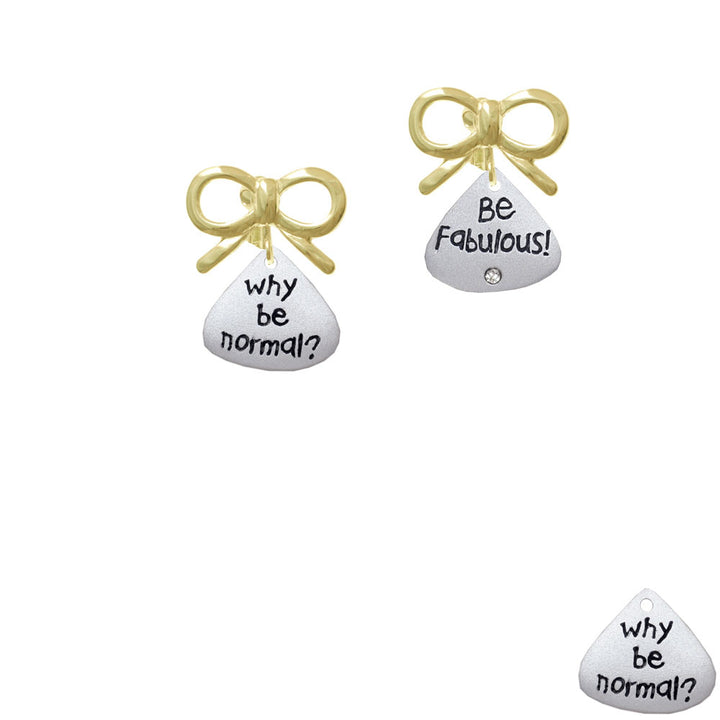 Resin Why be Normal? Be Fabulous! Crystal Clip On Earrings Image 10