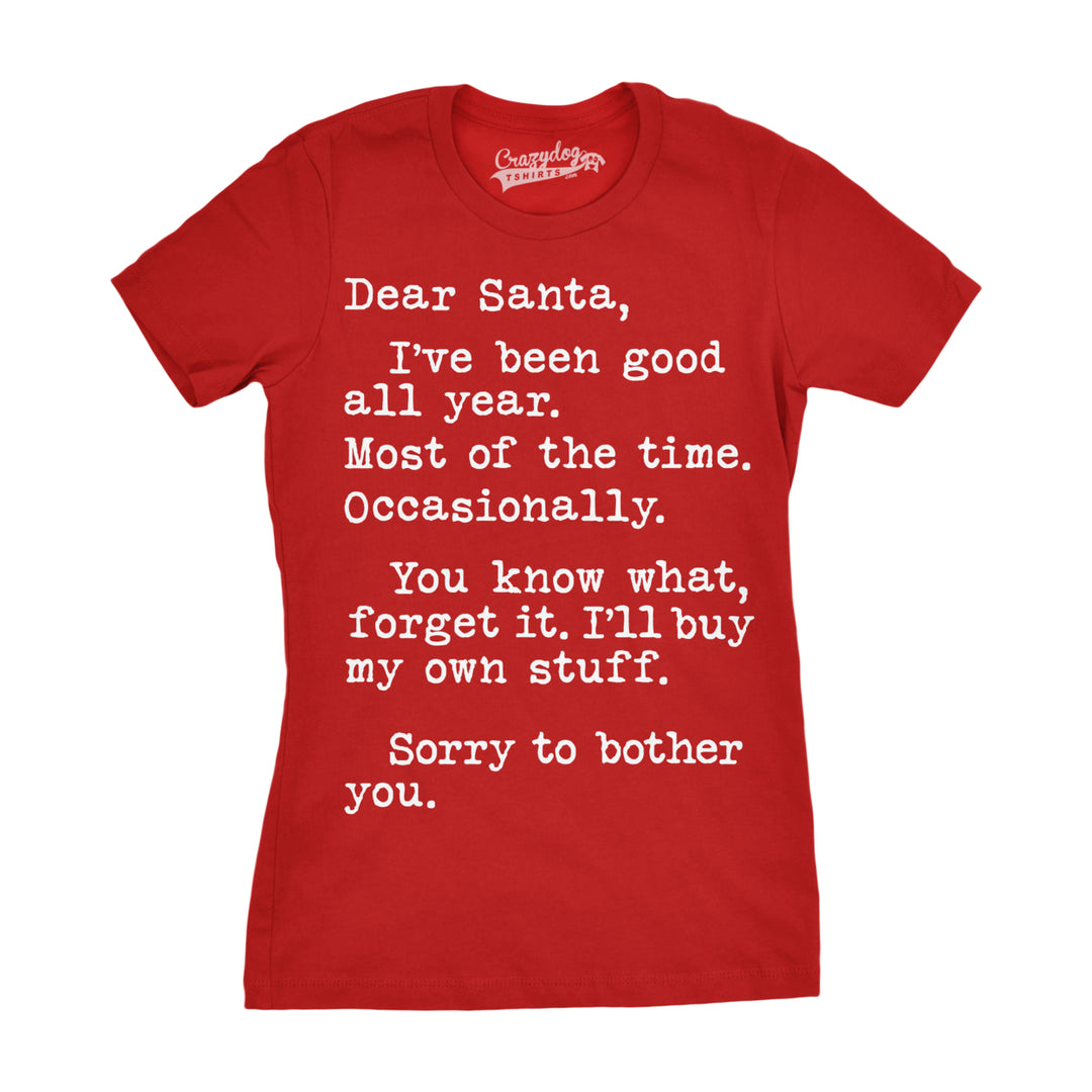 Womens Dear Santa Ill Buy My Own Stuff Tshirt Funny Christmas Present Tee For Ladies Image 4