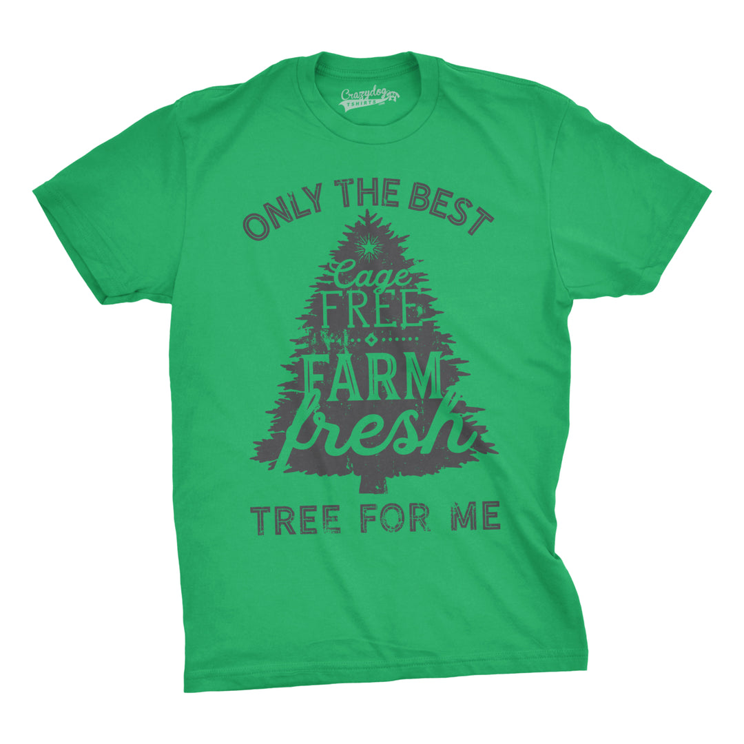 Mens Cage Fre Farm Fresh Tree Tshirt Funny Outdoors Christmas Tee For Guys Image 4