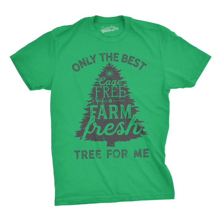 Mens Cage Fre Farm Fresh Tree Tshirt Funny Outdoors Christmas Tee For Guys Image 1