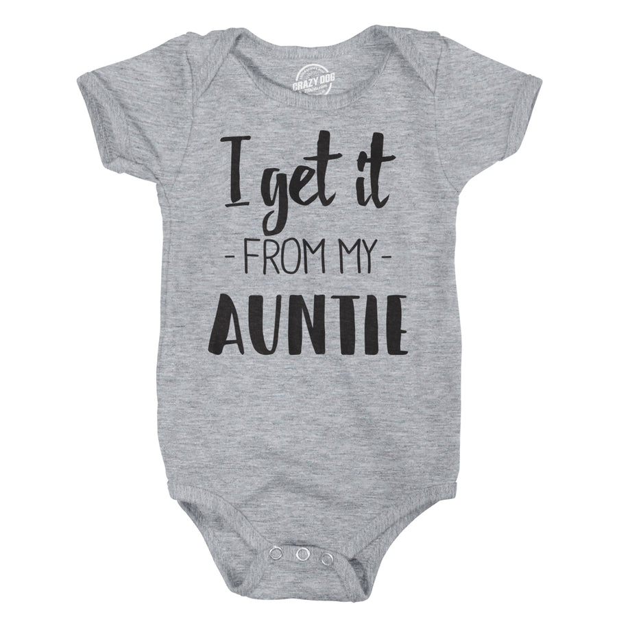 I Get It From My Auntie Creeper Funny Family Baby Jumpsuit Image 1