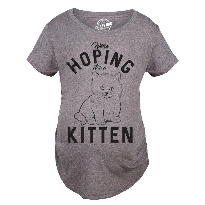 Maternity Hoping Its A Kitten Tshirt Funny Pet Cat Lover Pregnancy Tee Image 1