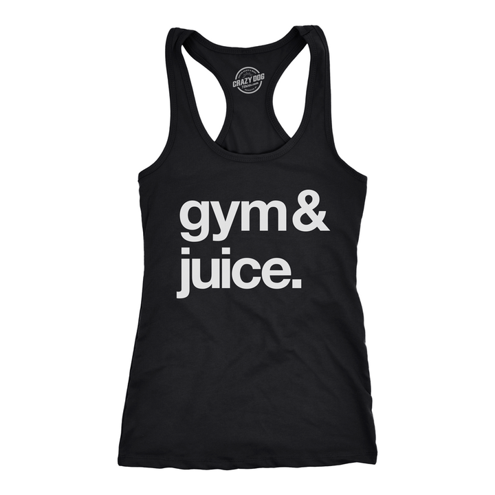 Womens Tank Gym And Juice Tanktop Funny Sarcastic Fitness Workout Alcohol Rap Lyric Shirt Image 1