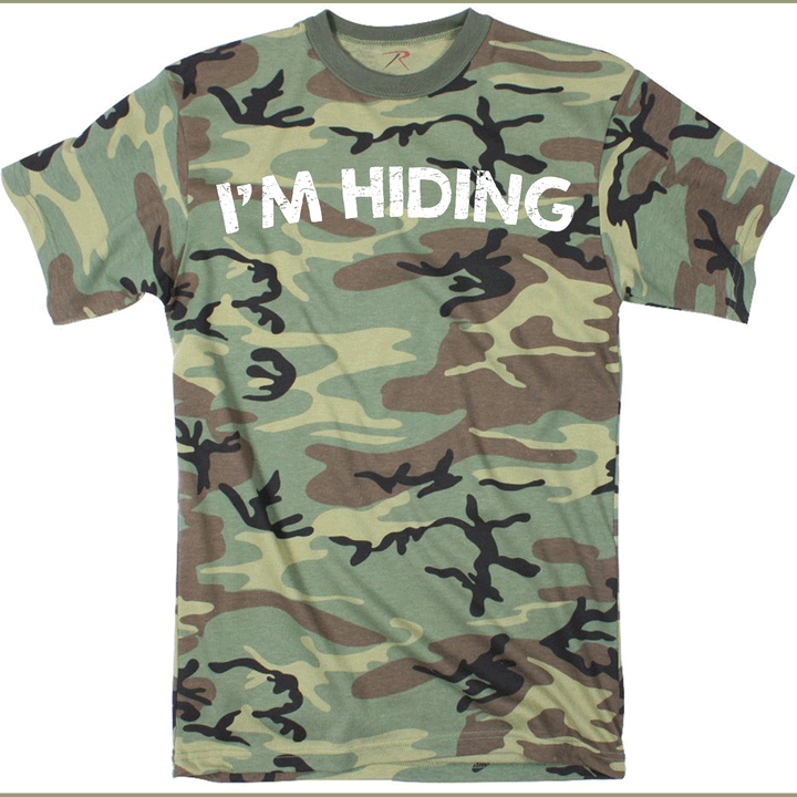 Mens Im Hiding Camo T Shirt Funny Sarcastic Military Hunting Novelty Dad Joke Image 1