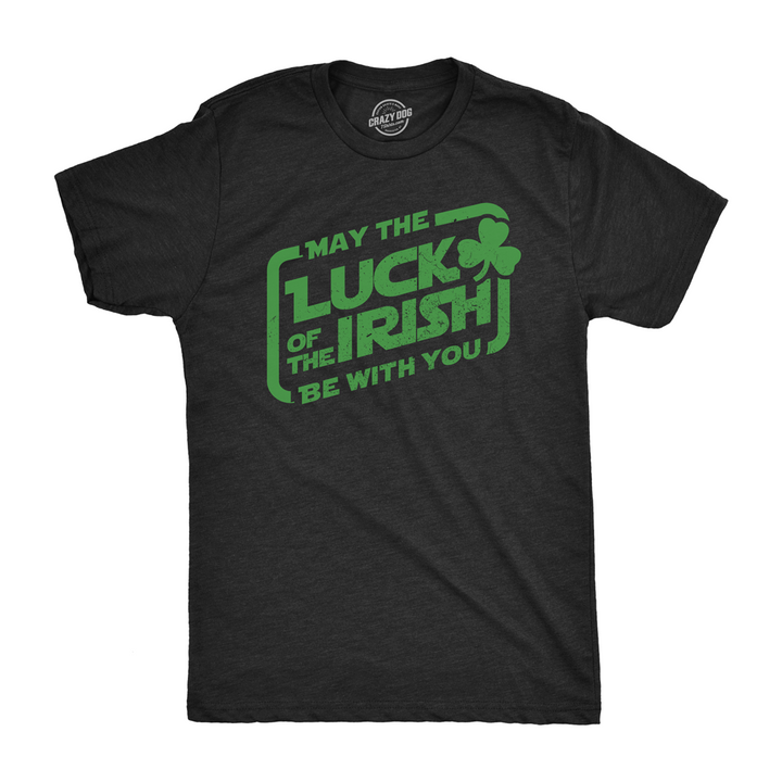 Mens May The Luck Of The Irish Be With You T Shirt Funny Saint Patricks Day Tee Image 4