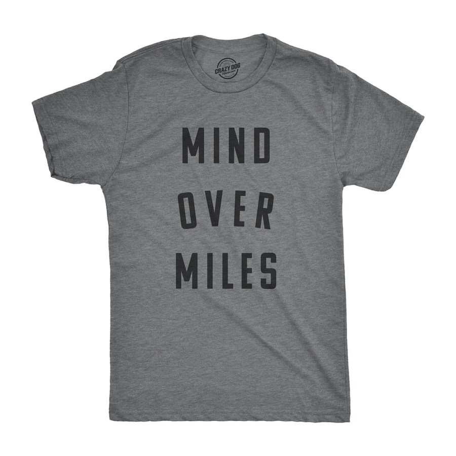 Mens Mind Over Miles Tshirt Funny Cute Marathon Running 5K Tee For Guys Image 1