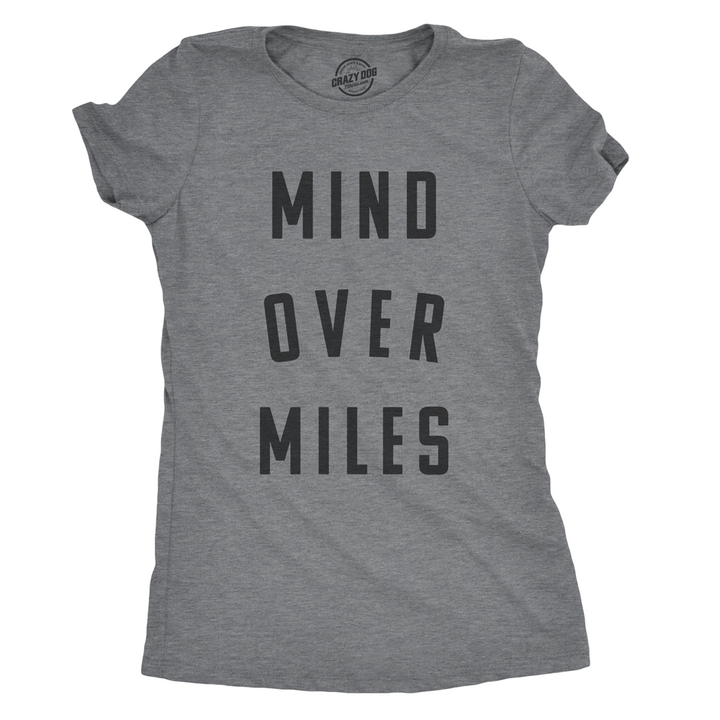 Womens Mind Over Miles Tshirt Funny Cute Marathon Running 5K Tee For Ladies Image 1