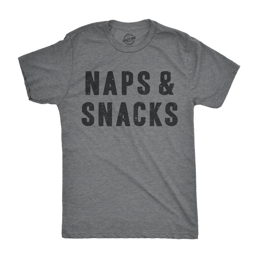 Mens Naps And Snacks T shirt Funny Sarcastic Saying Novelty Top Hilarious Quote Image 1