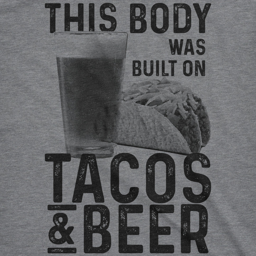 Mens This Body Was Built On Tacos And Beer Hilarious T Shirt for Guys Funny Top Image 2