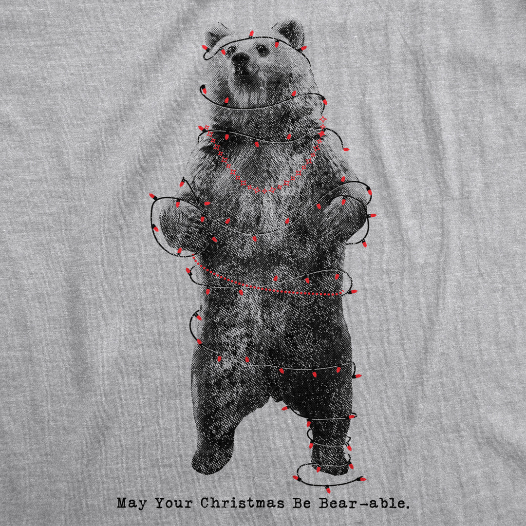 Mens May Your Christmas Be Bearable Tshirt Funny Holiday Lights Tee For Guys Image 2