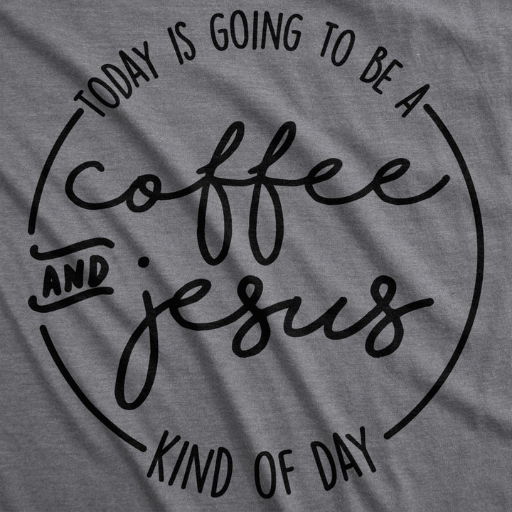 Womens Coffee And Jesus T Shirt Cute Religious Easter Christian Faith Morning Image 2