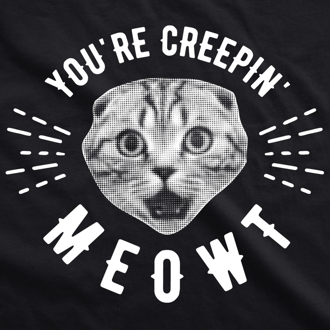 Mens Youre Creepin Meowt Tshirt Cute Cat Halloween Tee For Guys Image 2