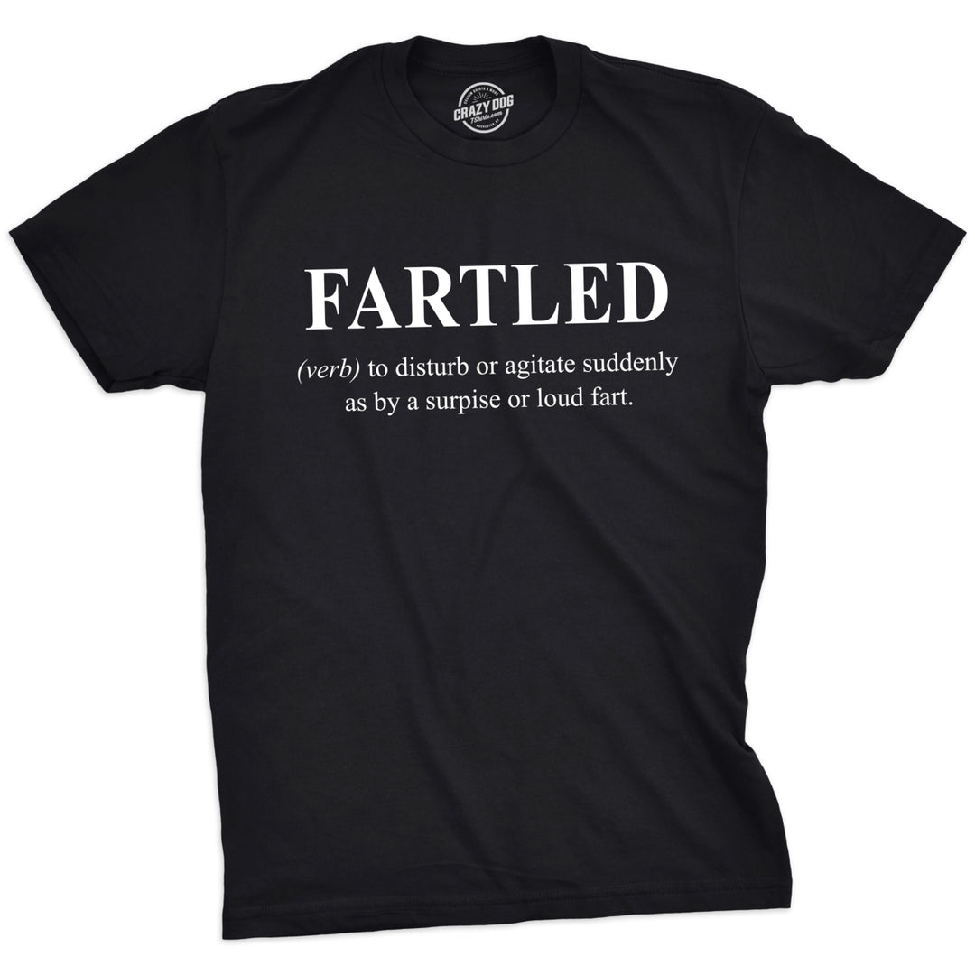 Mens Fartled T shirt Funny f**t Joke Rude Offensive Sarcastic Saying for Guys Image 1