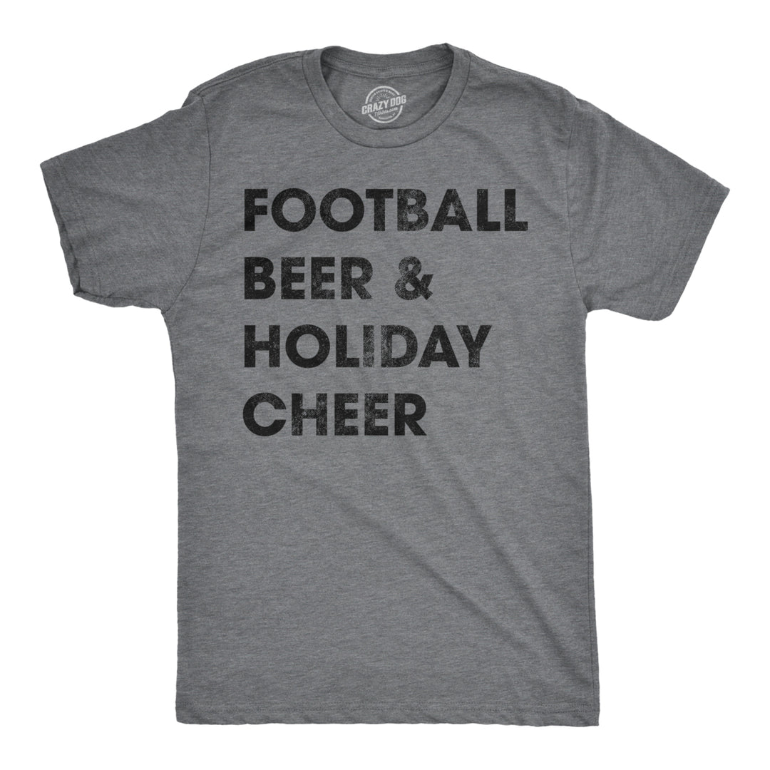 Mens Football Beer And Holiday Cheer Tshirt Funny Thanksgiving Tee Image 1