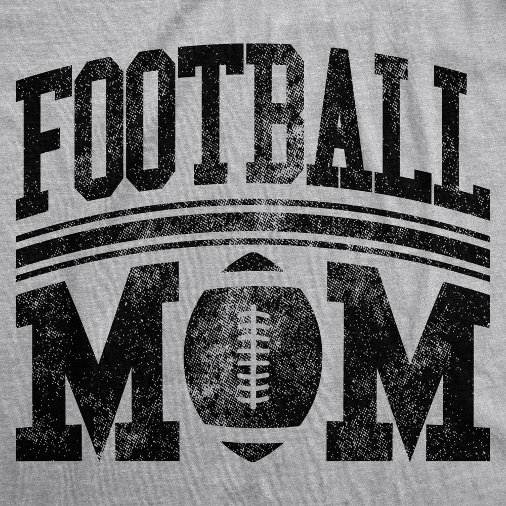 Womens Football Mom Tshirt Cute Sports Parent Tee For Ladies Image 2