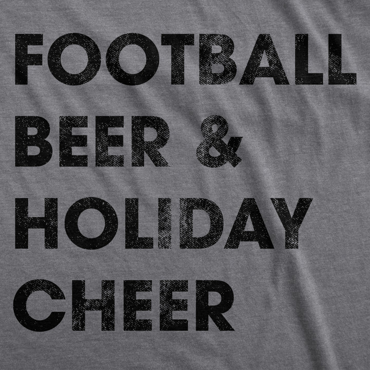 Mens Football Beer And Holiday Cheer Tshirt Funny Thanksgiving Tee Image 2