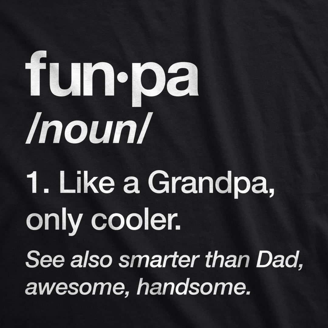 Mens Funpa Definition T shirt Funny Grandpa Gift Fathers Day Papa Graphic Tee Image 2