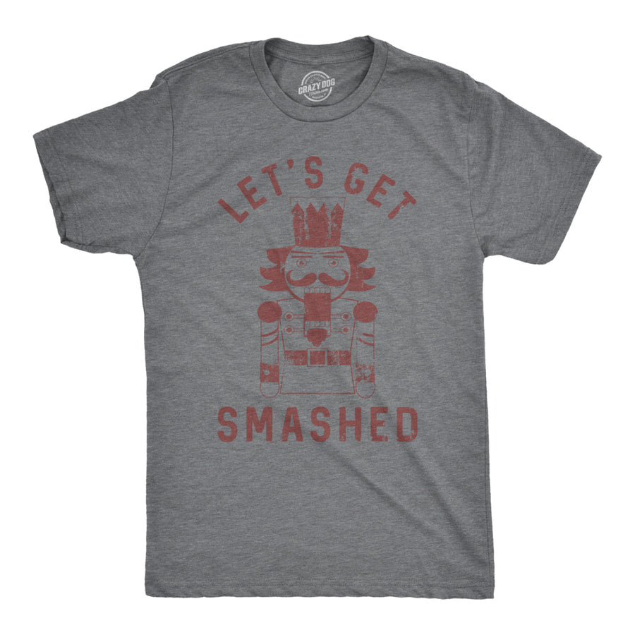 Mens Lets Get Smashed Tshirt Funny Christmas Nutcracker Tee For Guys Image 1