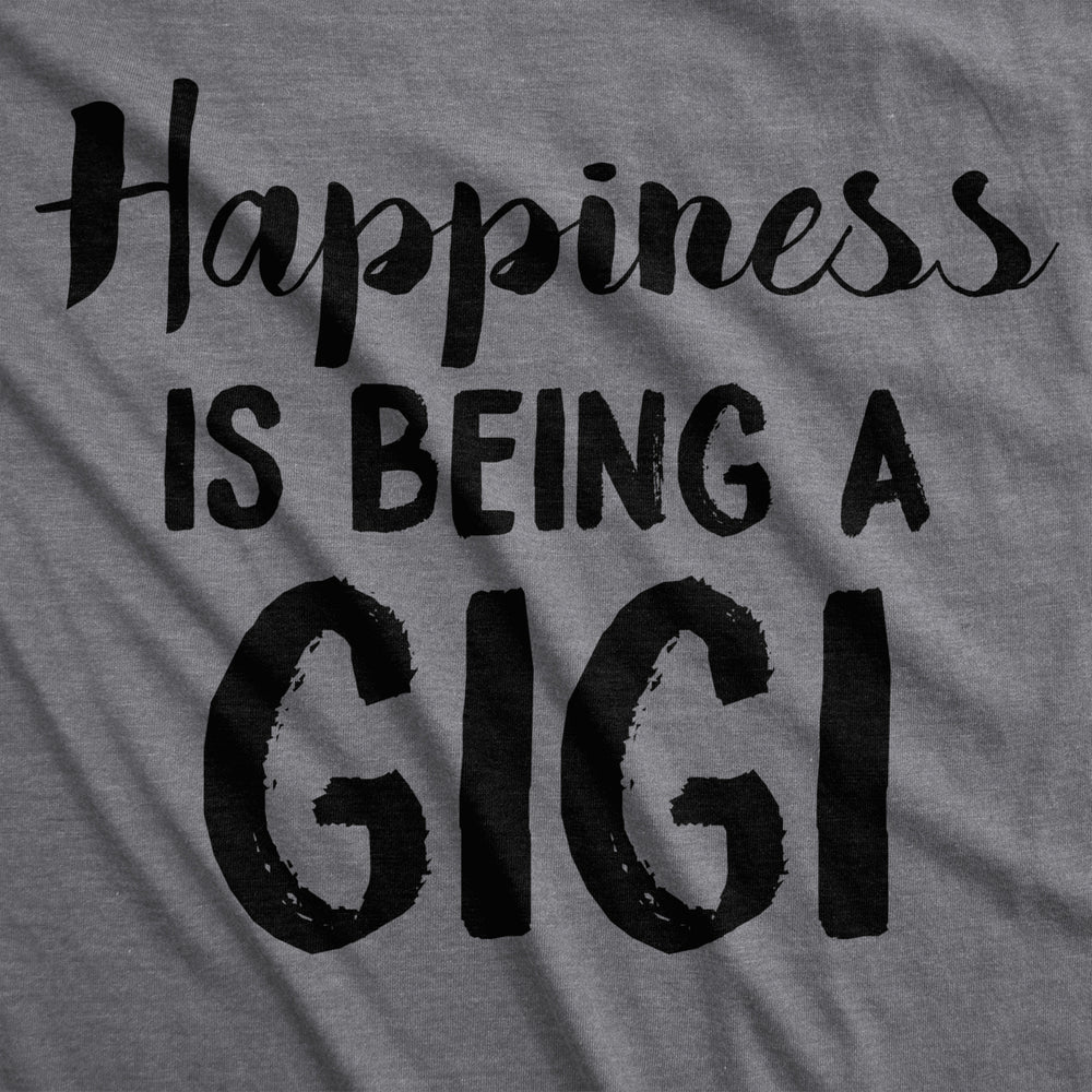 Womens Happiness Is Being A Gigi T shirt Cute Gift for Grandma Funny Grandmother Image 2