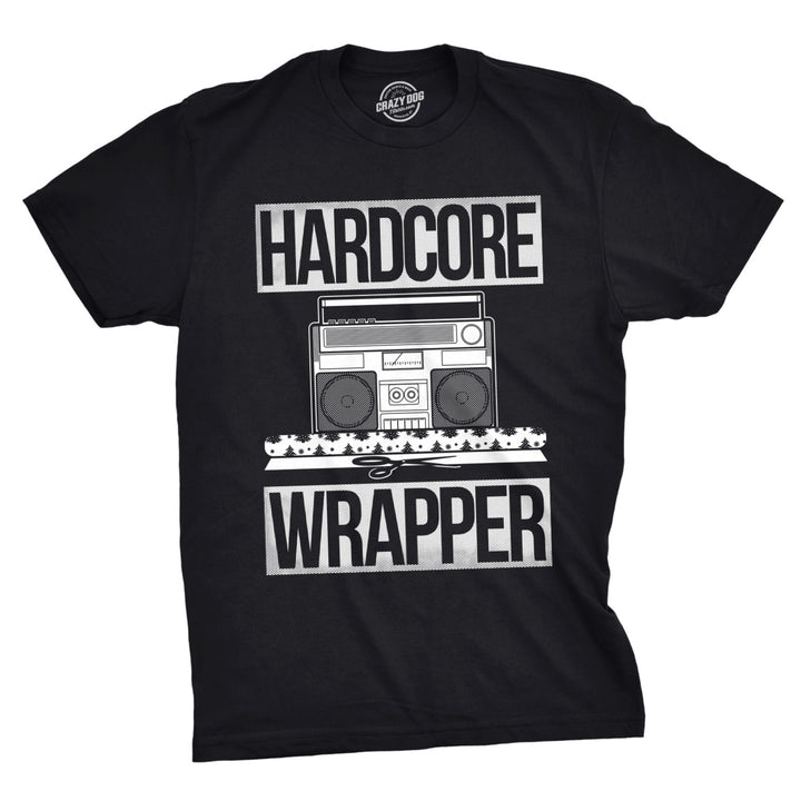 Mens Hardcore Wrapper T Shirt Funny Christmas Offensive Xmas Gifts Image 1