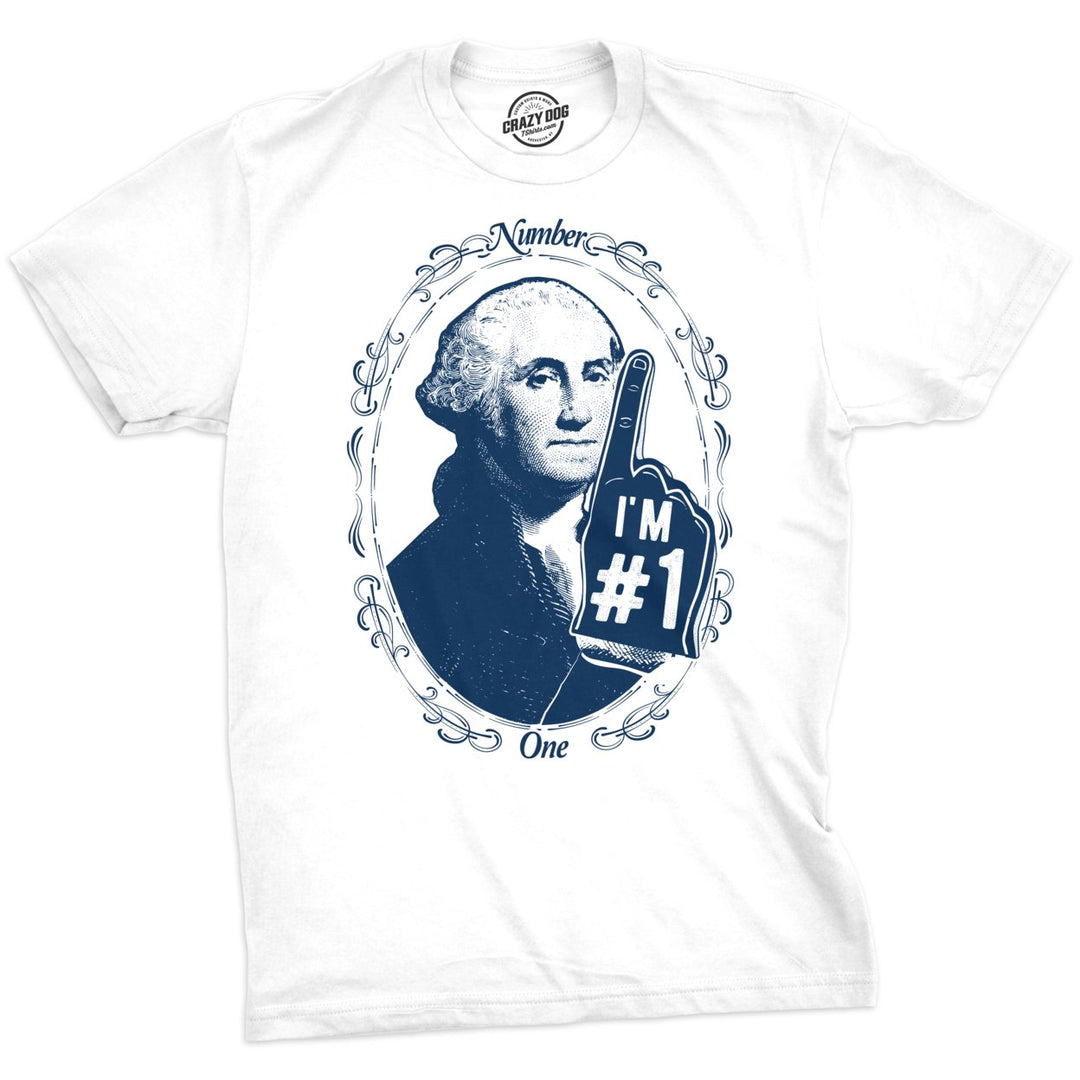 Mens George Washington Number 1 Tshirt Funny 4th Of July Tee For Guys Image 1