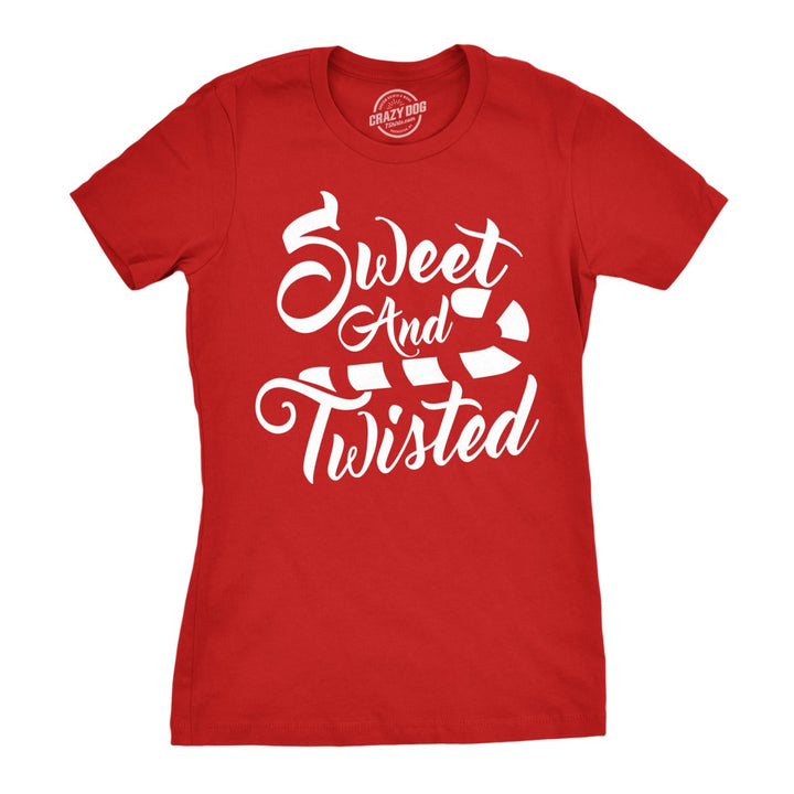 Womens Sweet And Twisted Tshirt Cute Funny Candycane Christmas Tee For Ladies Image 1