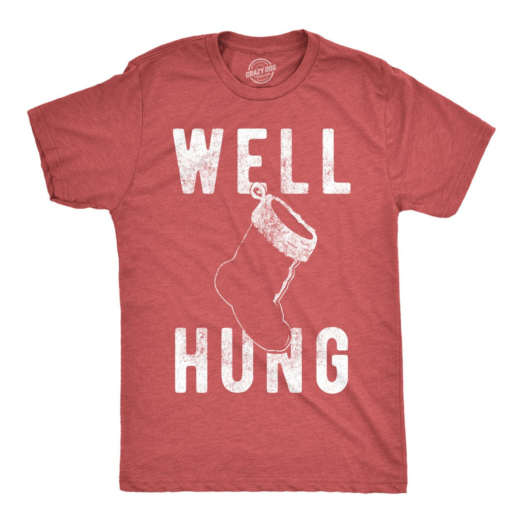 Mens Well Hung T Shirt Funny Christmas Stocking Tee Offensive Humor Xmas Gifts Image 1