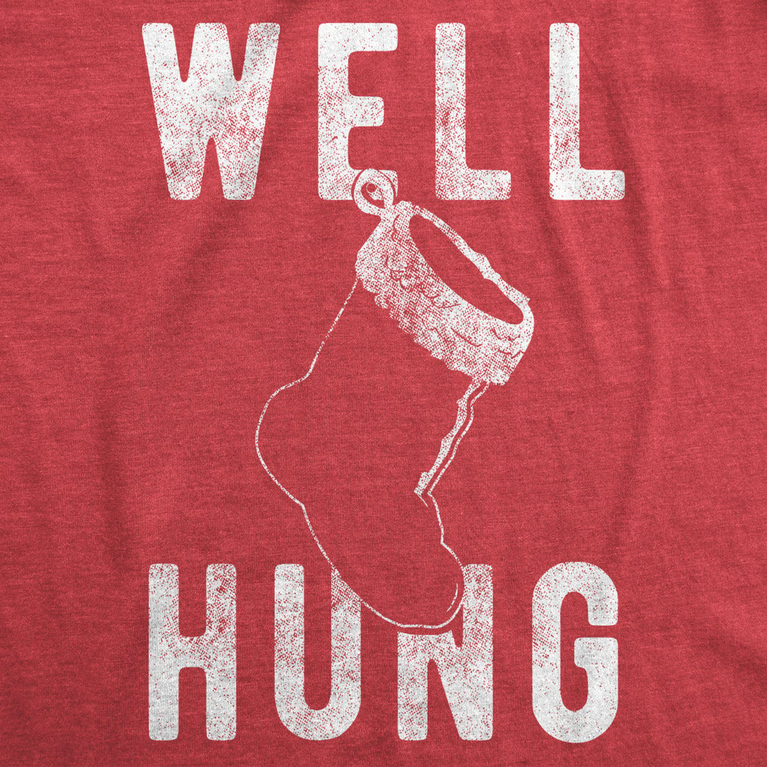 Mens Well Hung T Shirt Funny Christmas Stocking Tee Offensive Humor Xmas Gifts Image 2