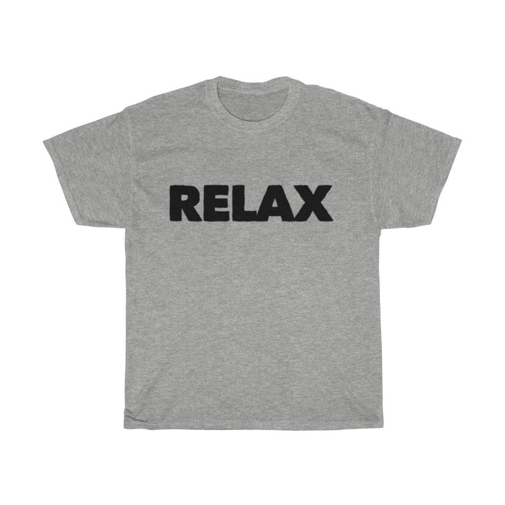 Relax Tee Shirt Unisex Heavy Cotton Tee T Shirt funny shirts Gray White Orange Yellow Blue Red Word Shirt Image 2