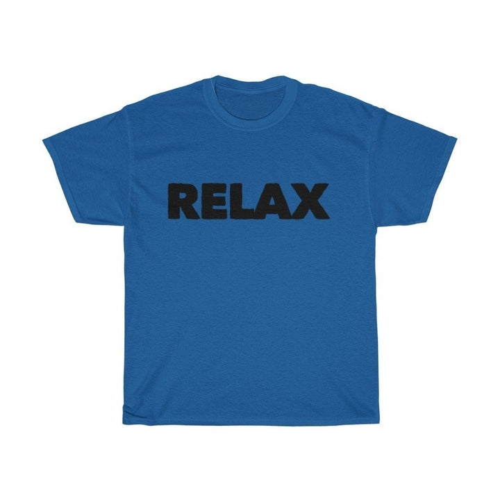 Relax Tee Shirt Unisex Heavy Cotton Tee T Shirt funny shirts Gray White Orange Yellow Blue Red Word Shirt Image 6