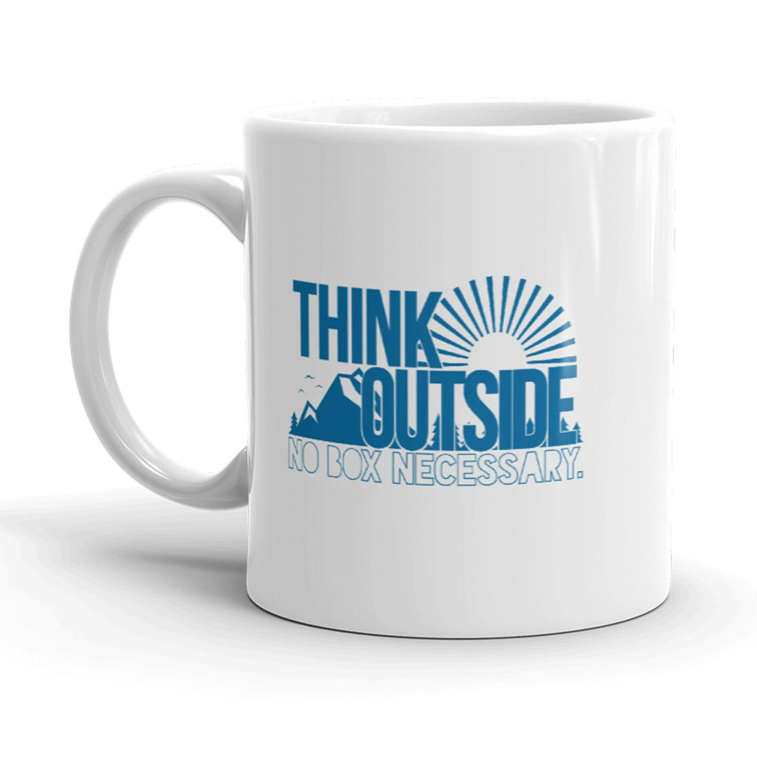 Think Outside No Box Necessary Mug Funny Cool Camping Graphic Coffee Cup-11oz Image 1