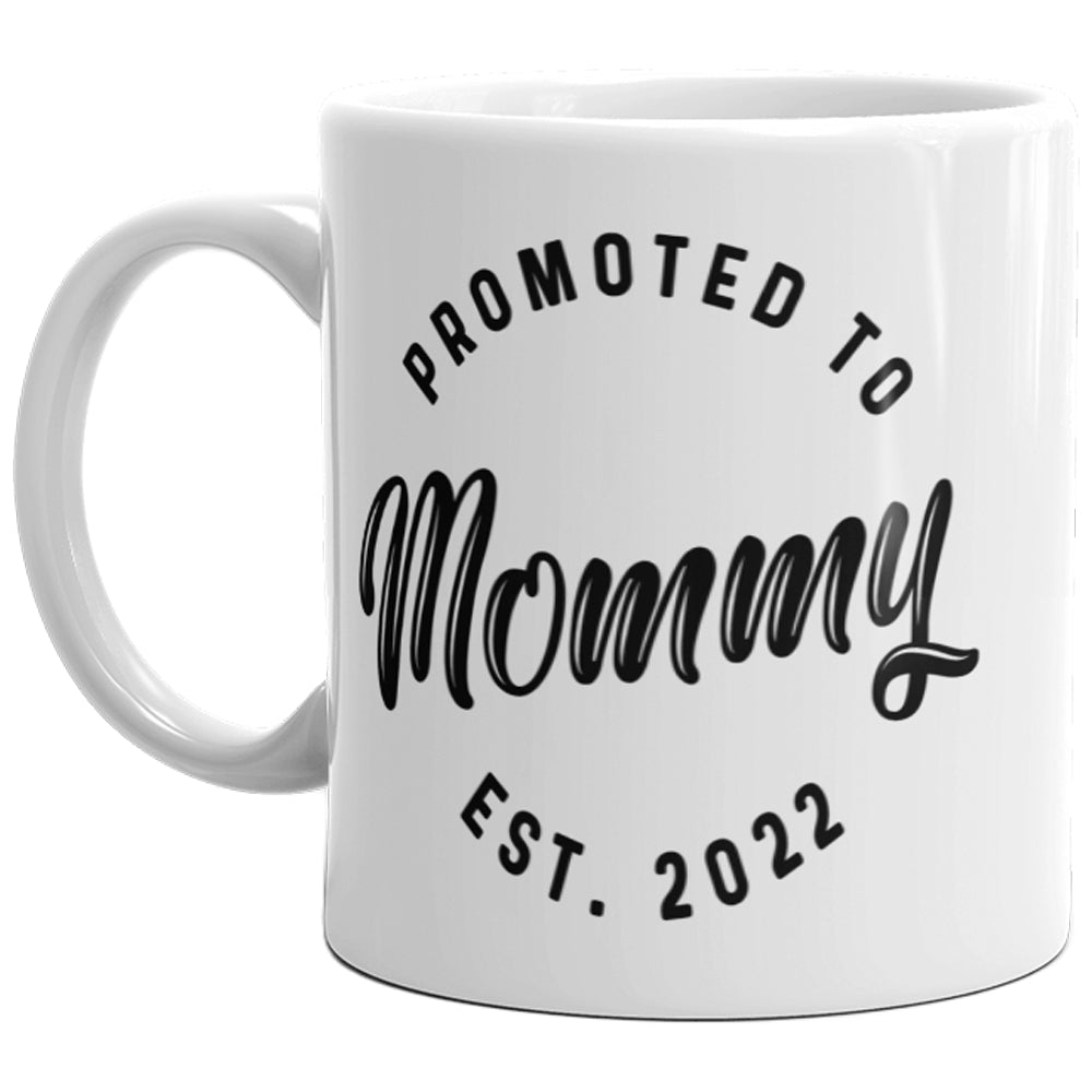 Promoted To Mommy 2022 Mug Funny Family Baby Announcement Coffee Cup-11oz Image 1