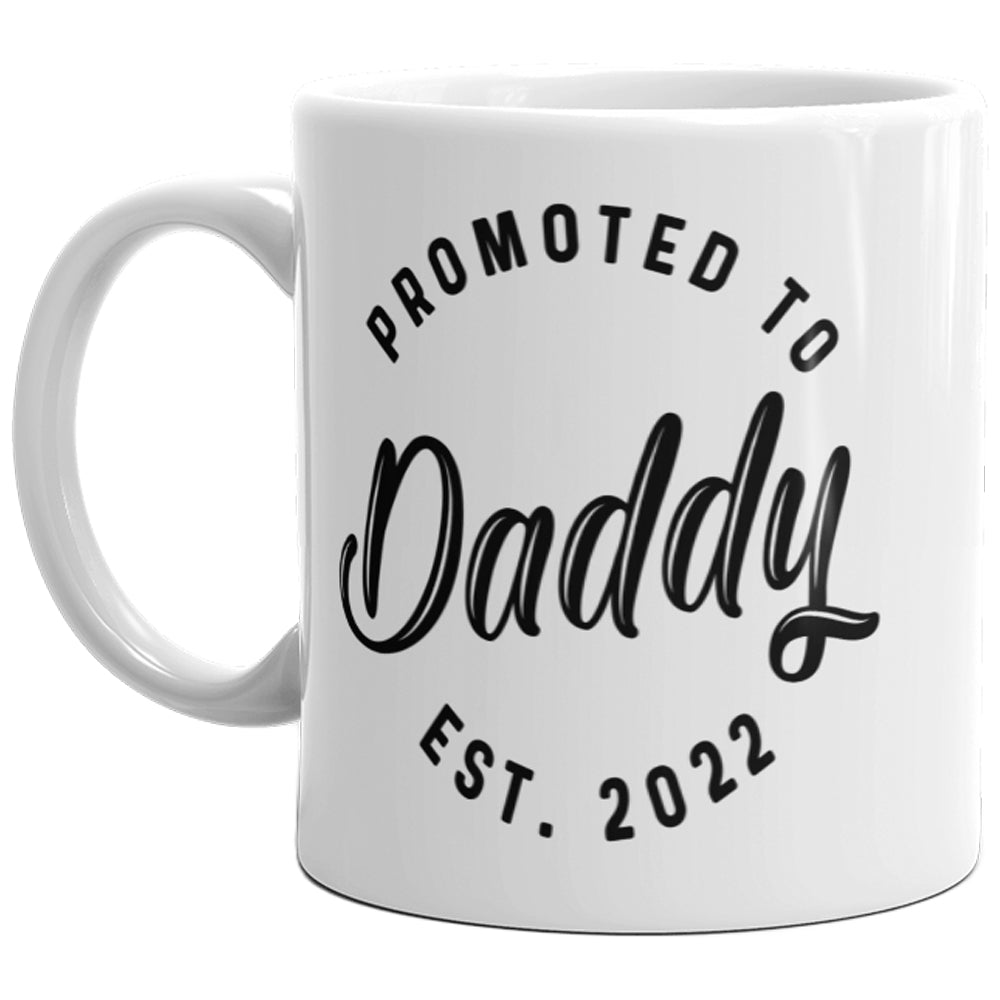 Promoted To Daddy 2022 Mug Funny Family Baby Announcement Coffee Cup-11oz Image 1