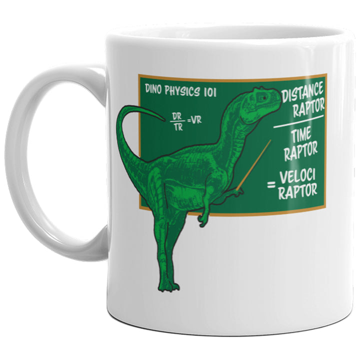 Velociraptor Mug Funny Math Dinosaur Sarcastic Coffee Cup-11oz Image 1