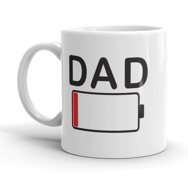 Dad Battery Mug Funny Fathers Day Coffee Cup-11oz Image 1