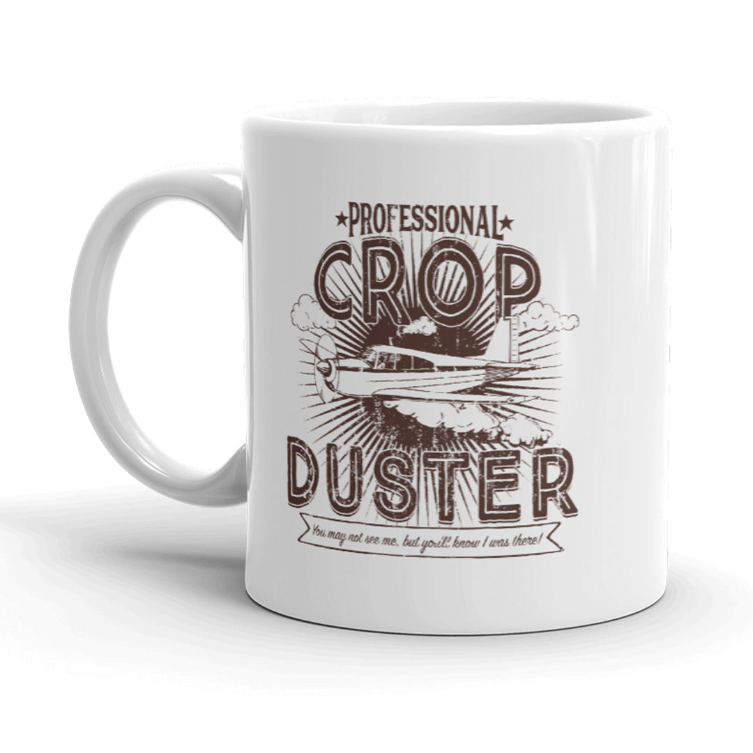 Professional Crop Duster Funny f**t Mug Rude Farting Coffee Cup-11oz Image 1