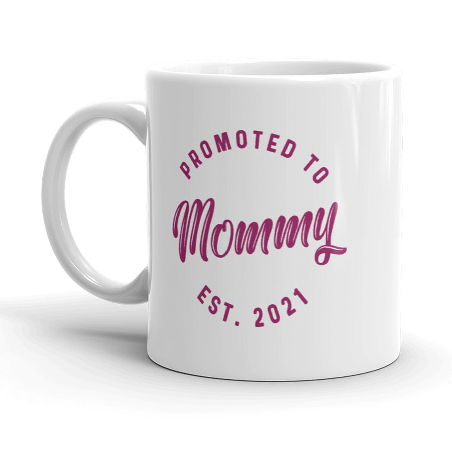 Promoted To Mommy 2021 Mug Funny Baby Family Graphic Coffee Cup-11oz Image 1