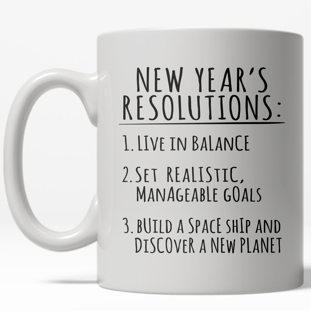 New Years Resolution Build A Spaceship Mug Funny Astronaut Coffee Cup - 11oz Image 1