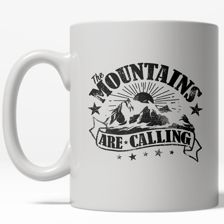 Mountains Are Calling Mug Cool Adventure Hiking Coffee Cup - 11oz Image 1