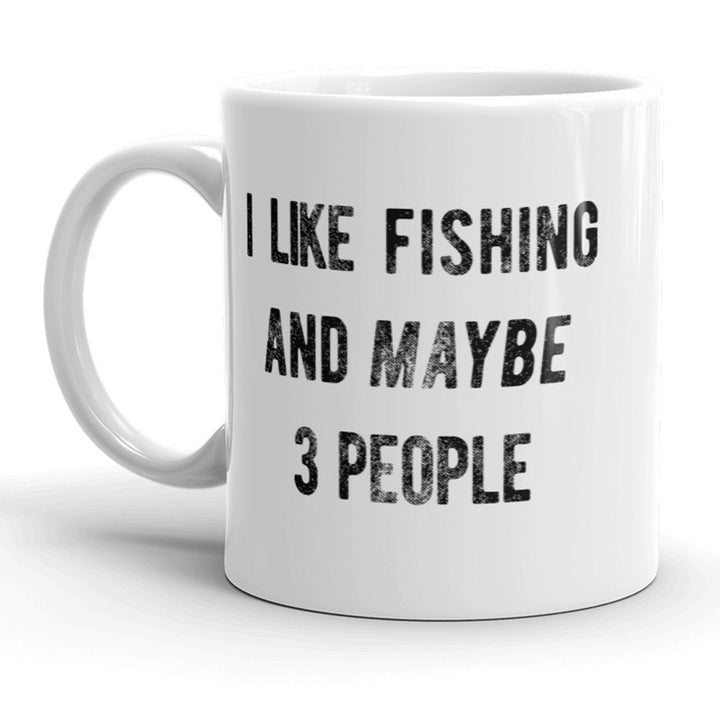 I Like Fishing And Maybe 3 People Mug Funny Fathers Day Outdoors Coffee Cup - 11oz Image 1