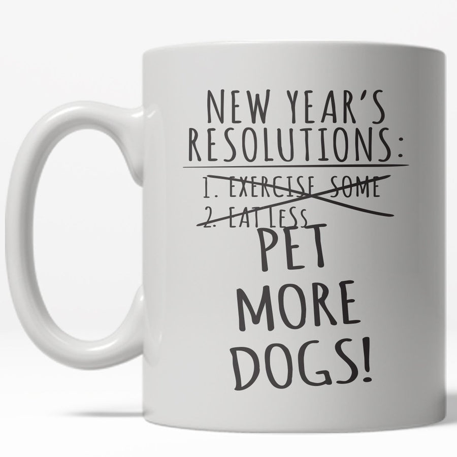 Pet More Dogs Mug Funny Pet Owner Coffee Cup - 11oz Image 1