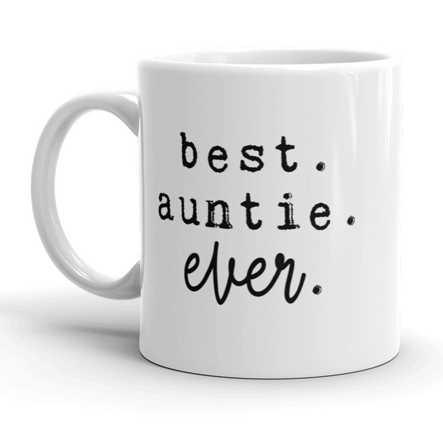 Best Auntie Ever Mug Cute Family Aunt Coffee Cup - 11oz Image 1