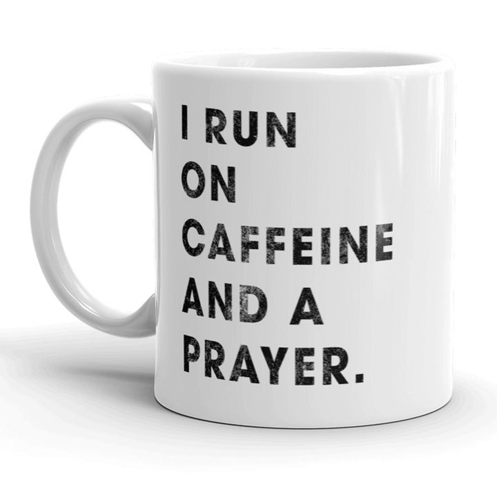 I Run On Caffeine And Prayer Mug Religion Coffee Cup - 11oz Image 1