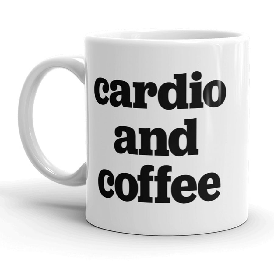 Cardio And Coffee Mug Funny Workout Fitness Coffee Cup - 11oz Image 1