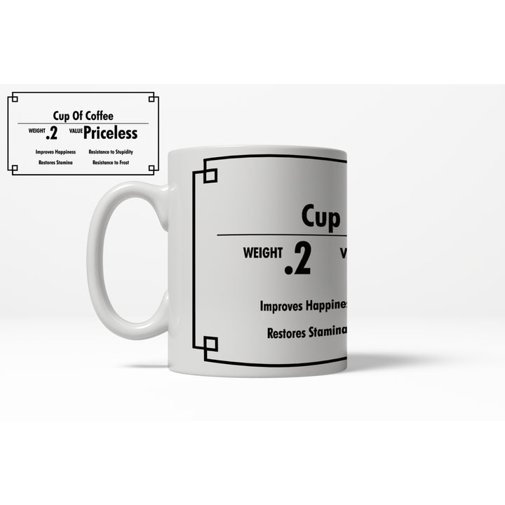 Cup of Coffee Inventory Value Priceless Funny Ceramic Coffee Drinking Mug  - 11oz Image 4