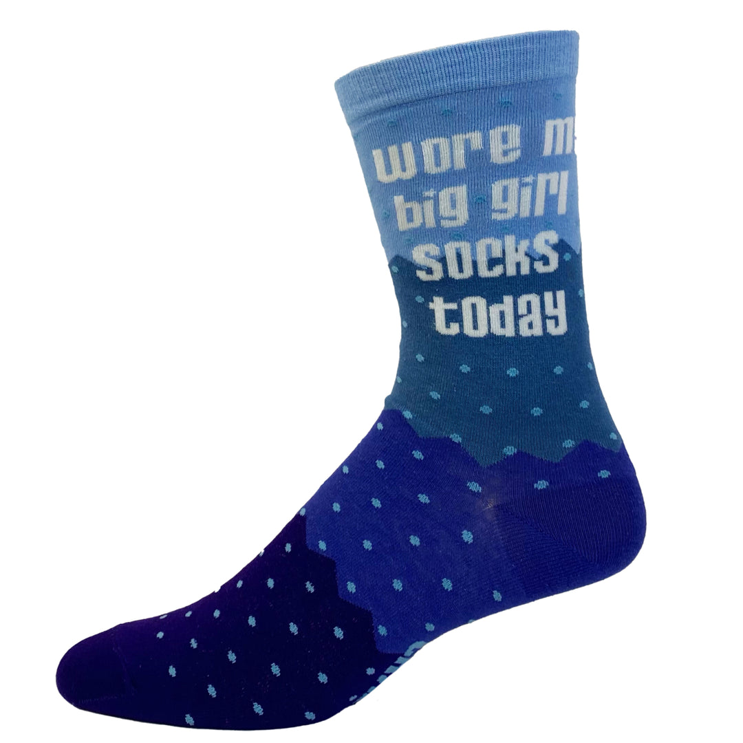 Womens Wore My Big Girl Socks Today Socks Funny Motivational Girl Power Graphic Footwear Image 6