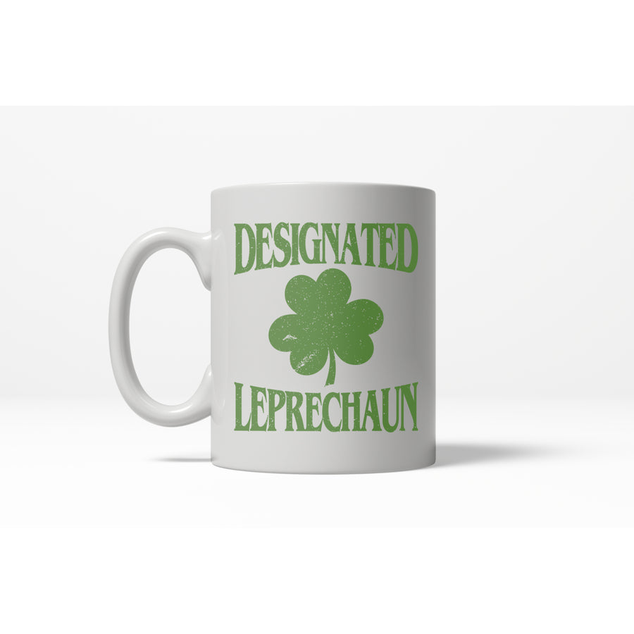 Designated Leprechaun Funny St. Patricks Day Clover Ceramic Coffee Drinking Mug - 11oz Image 1