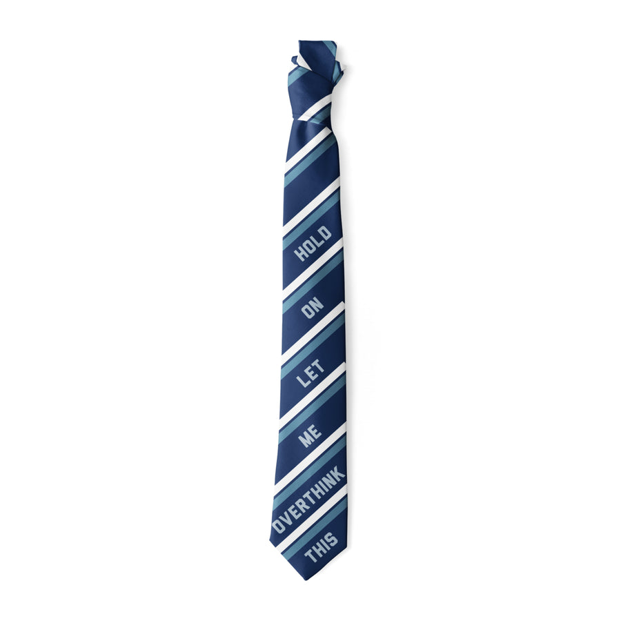 Hold On Let Me Overthink This Necktie Sarcastic Tie Funny Ties for Men Nerdy Neckties Image 1